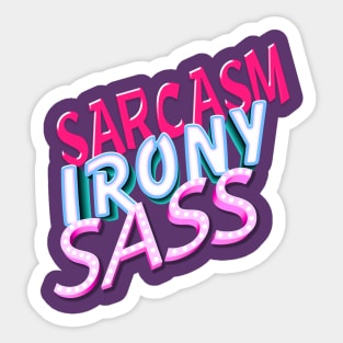 Sarcasm, Irony, Sass! Sticker